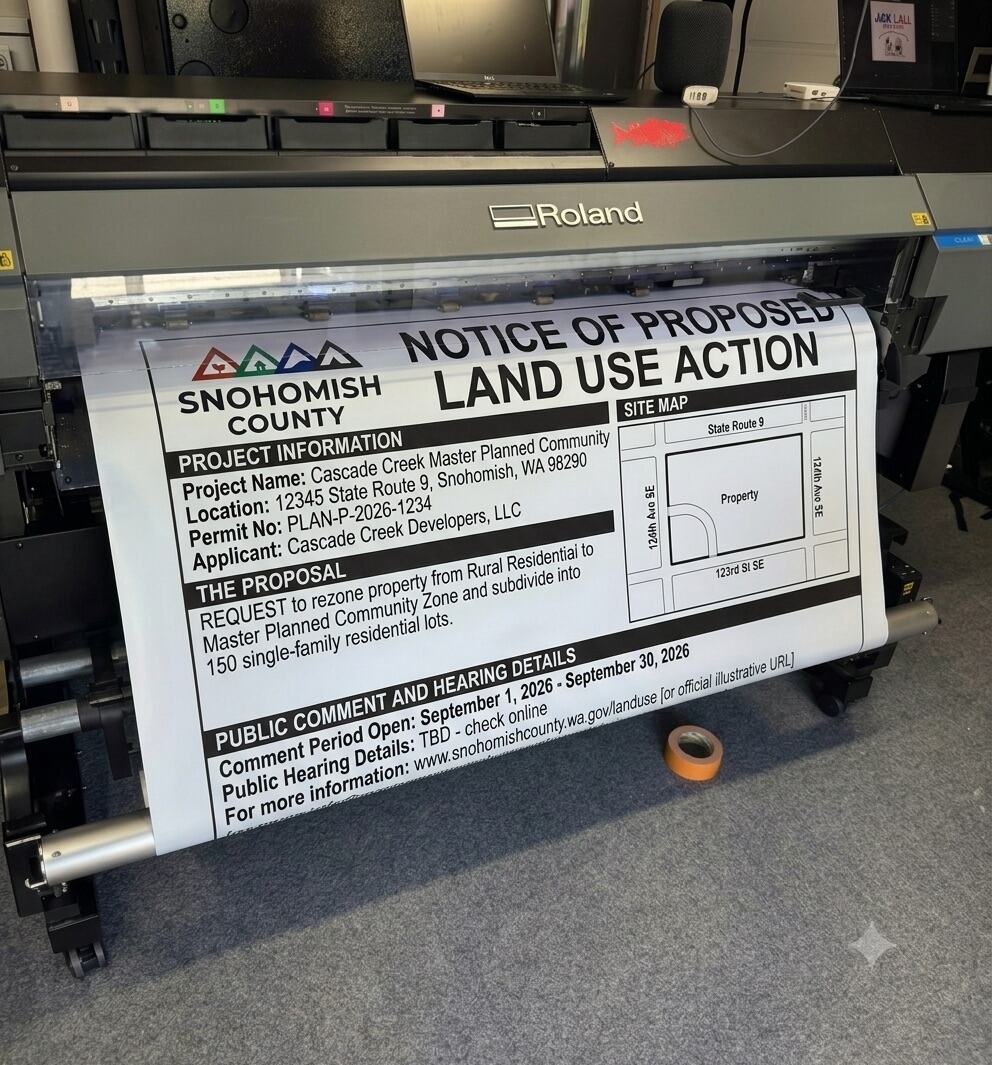 Snohomish County land use notice coming off the printer